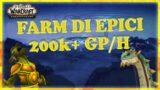 200K GP/H FARM EQUIPAGGIAMENTI EPICI – SHADOWLANDS