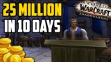25 Million Gold in 10 Days with Shadowlands Enchanting – Shadowlands Goldmaking