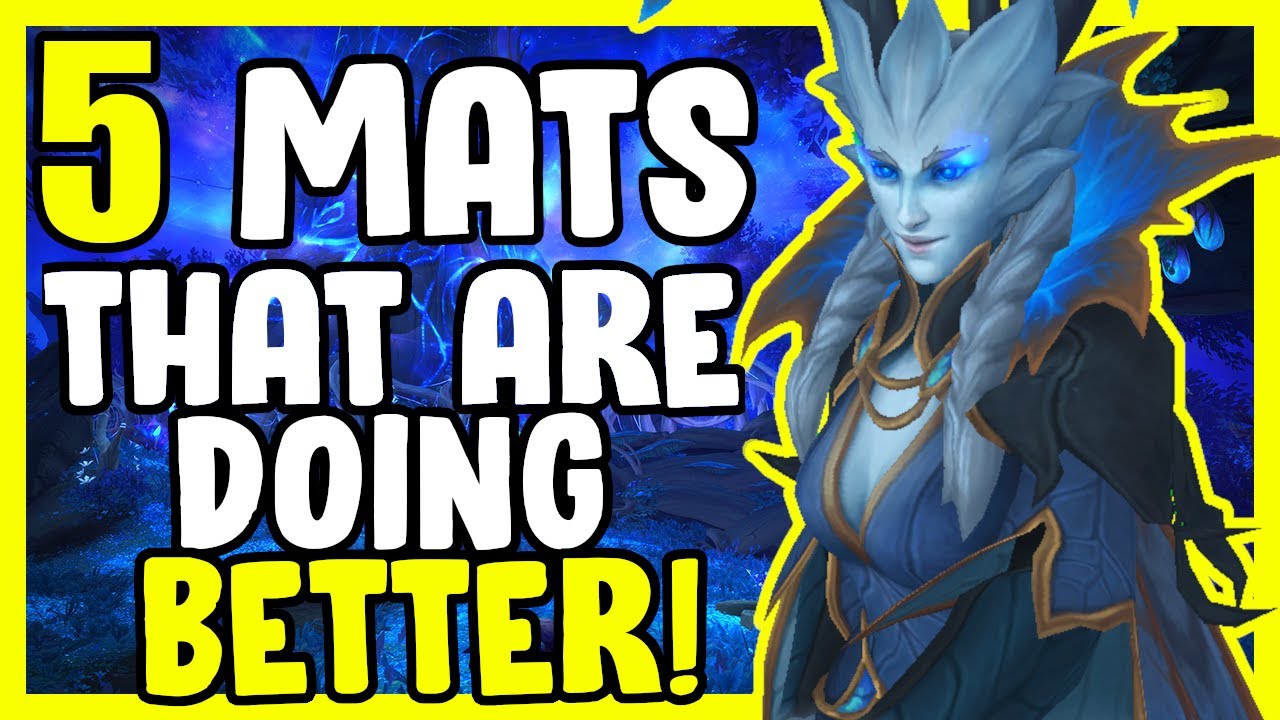 5 Mats That Are Doing Better In WoW Shadowlands Gold Making, Gold