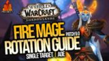 9.0 Fire Mage Rotation Guide | Single Target, AoE & More! | WoW: Shadowlands