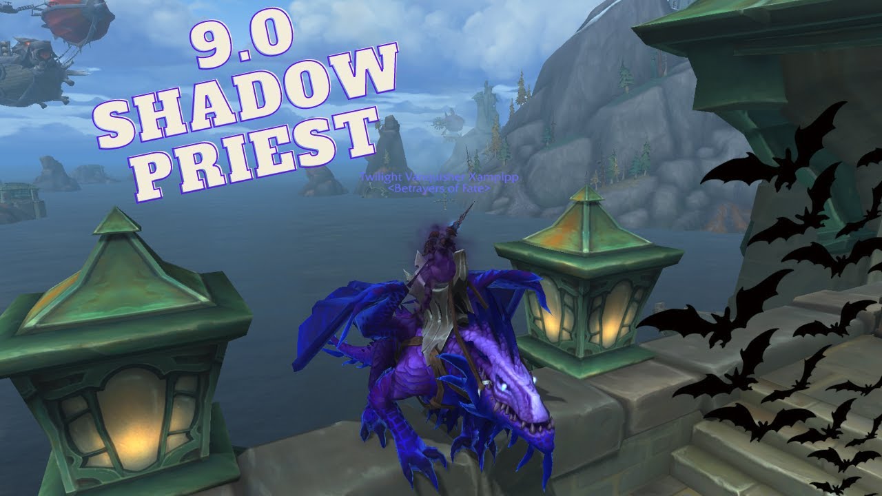 9.0 Shadow Priest PvP WoW Shadowlands World of Warcraft videos