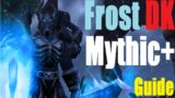 9.0.2 Frost DK Mythic+ Guide – Shadowlands