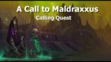 A Call to Maldraxxus–Calling Quest–WoW Shadowlands