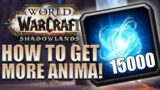 ANIMA FARMING! How to Increase your Daily Anima | Shadowlands