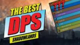 Best DPS Shadowlands?!