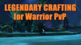 Crafting My First Legendary (& How to Do it!) – WoW Shadowlands 9.0 Warrior Legendary