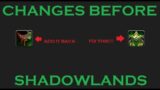 Demon Hunter CHANGES I Want Before SHADOWLANDS