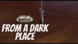 From a Dark Place Quest WoW – Shadowlands