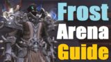 Frost DK Double DPS Arena Guide – Shadowlands Season 1