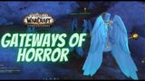 Gateways of Horror World Quest WoW – Shadowlands