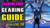 Gearing In Shadowlands – EARLY GEARING GUIDE and Road to ILEVEL 190 – Casual Friendly!