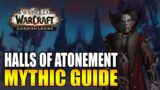 Halls of Atonement COMPLETE OVERVIEW – Shadowlands