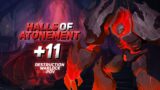 Halls of Atonement Mythic+ 11 I Shadowlands Destruction Warlock PoV