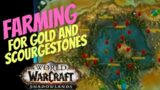 How to Farm for Gold and Scourgestones in Icecrown Shadowlands World of Warcraft (Wow) Gameplay 2020