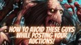 How to avoid the Shadowlands pre-patch zombies and post your auctions!