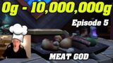 I Farmed MEAT All Day | 0g – 10,000,000g In Shadowlands | Episode 5