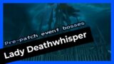 Lady Deathwhisper – Pre-patch event Shadowlands
