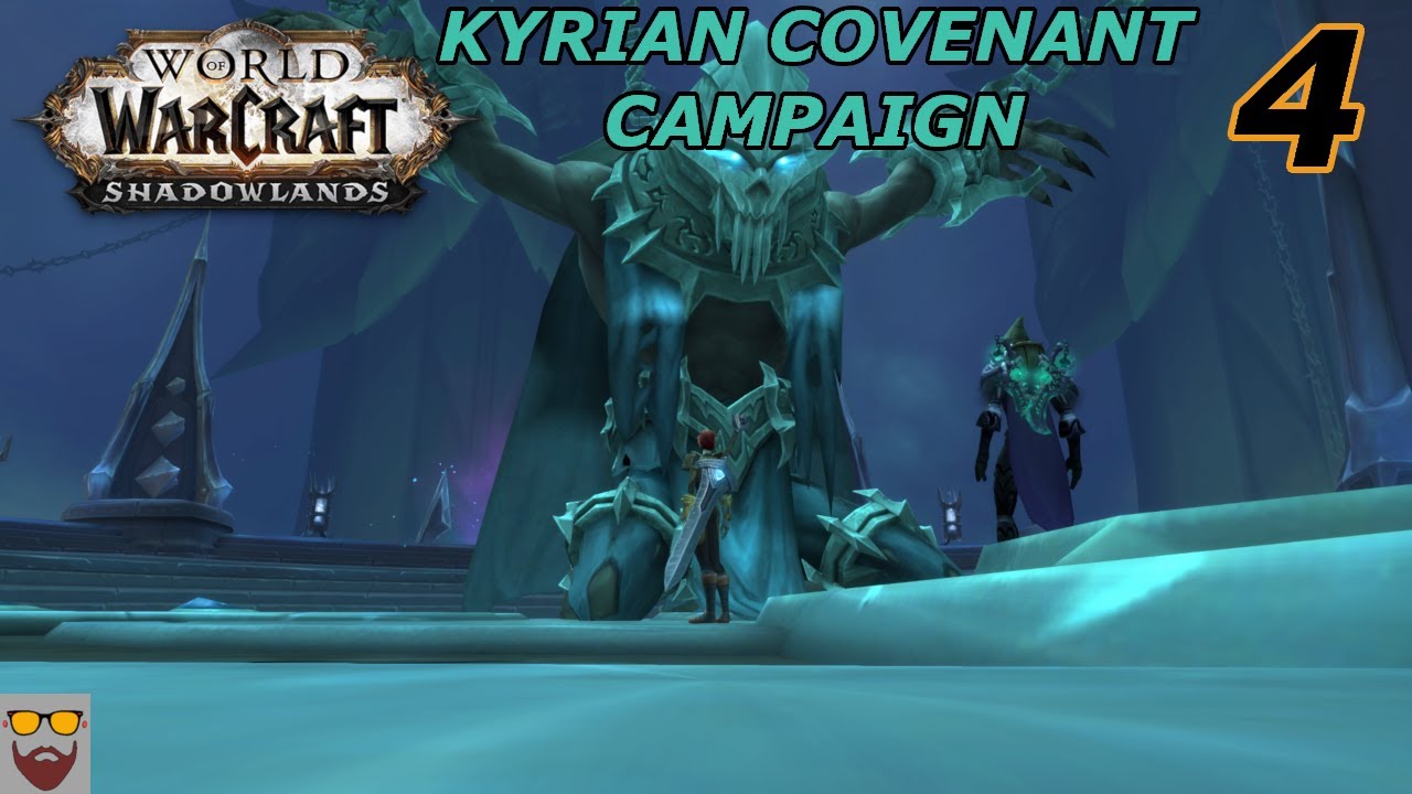 Let's Play WoW - SHADOWLANDS - Kyrian Covenant Campaign - Part 4: The ...