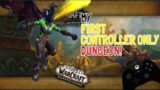 MY FIRST CONTROLLER ONLY DUNGEON! (World Of Warcraft: Shadowlands Playthrough Using Controller)