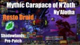 Mythic Carapace of N'Zoth – Restoration Druid PoV – World of Warcraft Shadowlands Pre-Patch