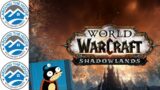 Randy Meeks Plays World of Warcraft Shadowlands