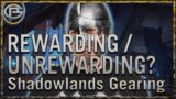 Rewarding or Unrewarding? – The Shadowlands Gearing Experience