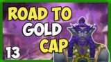 Road to Gold Cap – WoW Shadowlands – Shadowlands Raw Materials- Ep13