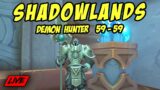 SHADOWLANDS Leveling Demon Hunter 59-59 KAZZAK DOWN | WoW: Shadowlands 9.0.2 Game Play