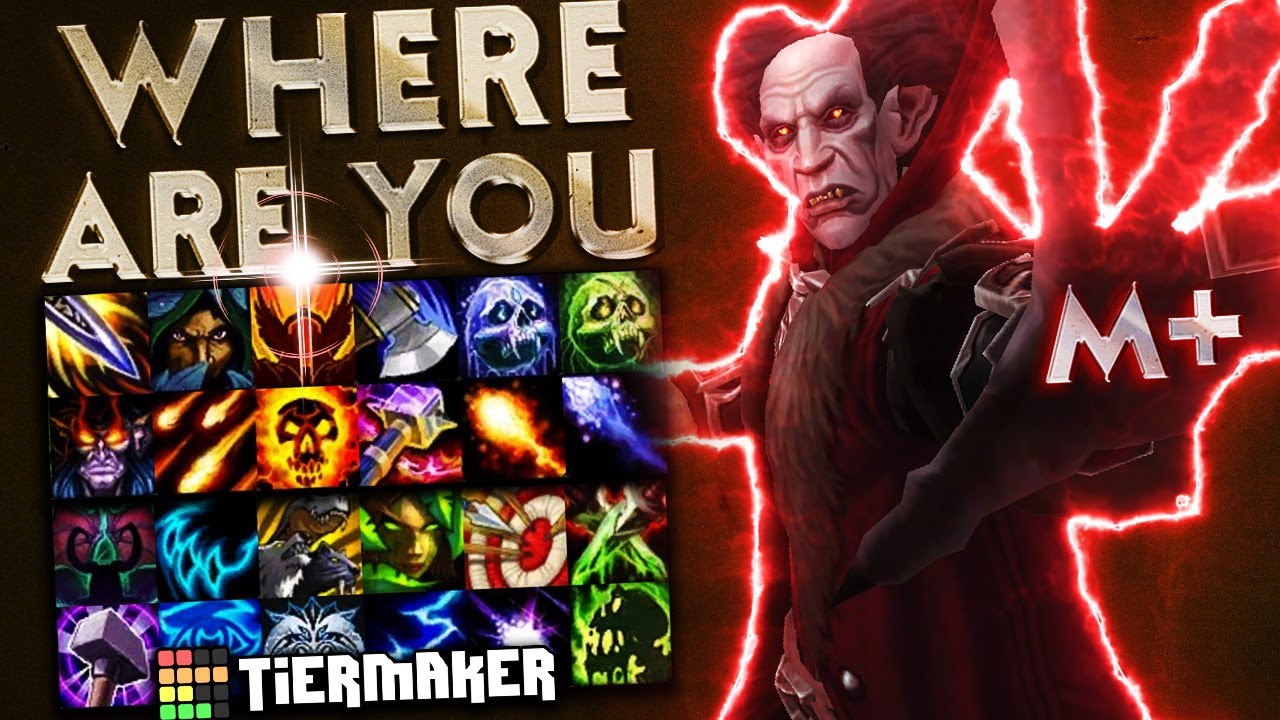 Shadowlands DPS RANKINGS Mythic Tier List World Of Warcraft Videos