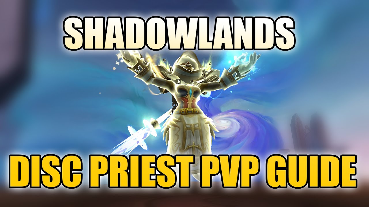 Shadowlands Discipline Priest PVP Guide Covenants, Conduits, Talents