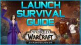 Shadowlands Launch Survival Guide! – What to Expect