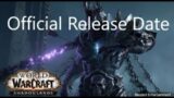 Shadowlands Official Release Date.. Plus The PrePatch Scourge Event Date