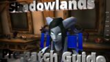 Shadowlands Pre-Patch Quick Guide