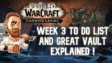 Shadowlands TO DO List Week 3, and GREAT VAULT EXPLAINED! World of Warcraft