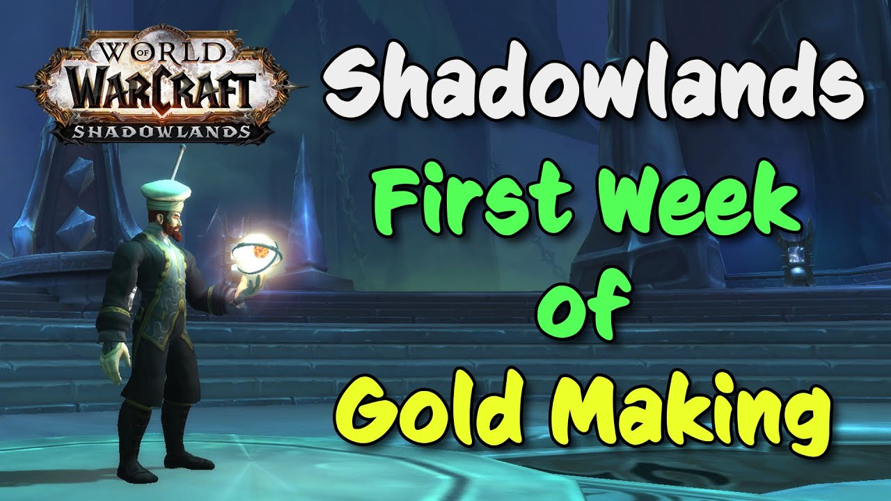 Shadowlands Week 1 Gold Making Eternal Crystal Bottlenecks