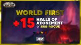 Shadowlands World First +15 | JPC Rogue PoV