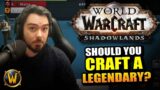 Should You Craft a Legendary during Week 2?? // World of Warcraft: Shadowlands