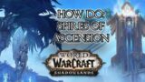 Squirrel's Guide to: Spires of Ascension [Shadowlands Beta]