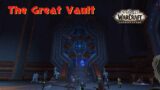 The Great Vault Reward Chest Weekly Shadowlands WOW