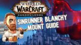 The Sinrunner Blanchy Rare Mount Guide | WoW Shadowlands