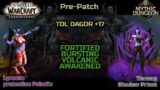 Tol Dagor +17 | Prot Pala & Shadow Priest | Shadowlands Prepatch