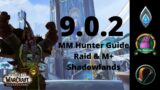 UPDATED 9.0.2 MM Hunter Shadowlands Guide | Stat Priority/Covenant/Talents| World of Warcraft