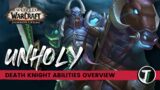 Unholy Death Knight Beginners Guide: Spells Overview | WoW Shadowlands