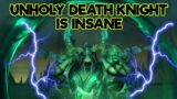 Unholy Death Knight is INSANE | WoW: Shadowlands | 9.0.2
