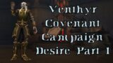 Venthyr Covenant Campaign – Desire Part 1 | Frost Mage | World of Warcraft Shadowlands