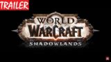 WORLD OF WARCRAFT: SHADOWLANDS Trailer HD (PC)