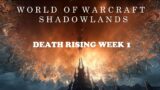 WOW SHADOWLANDS #8: Death Rising Continues| The War Effort continues!
