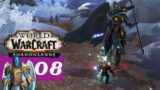 Warriors of the Void || WoW Shadowlands Let's Play – Part 8