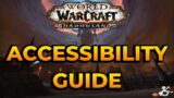 What Accessibility is in World of Warcraft Going into Shadowlands?