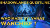 Who made Sylvanas Warchief – Bwonsamdi, Vol'jin QUESTLINE in Shadowlands